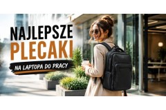Plecak na laptopa do pracy – jak wybrać model, który naprawdę się sprawdzi?